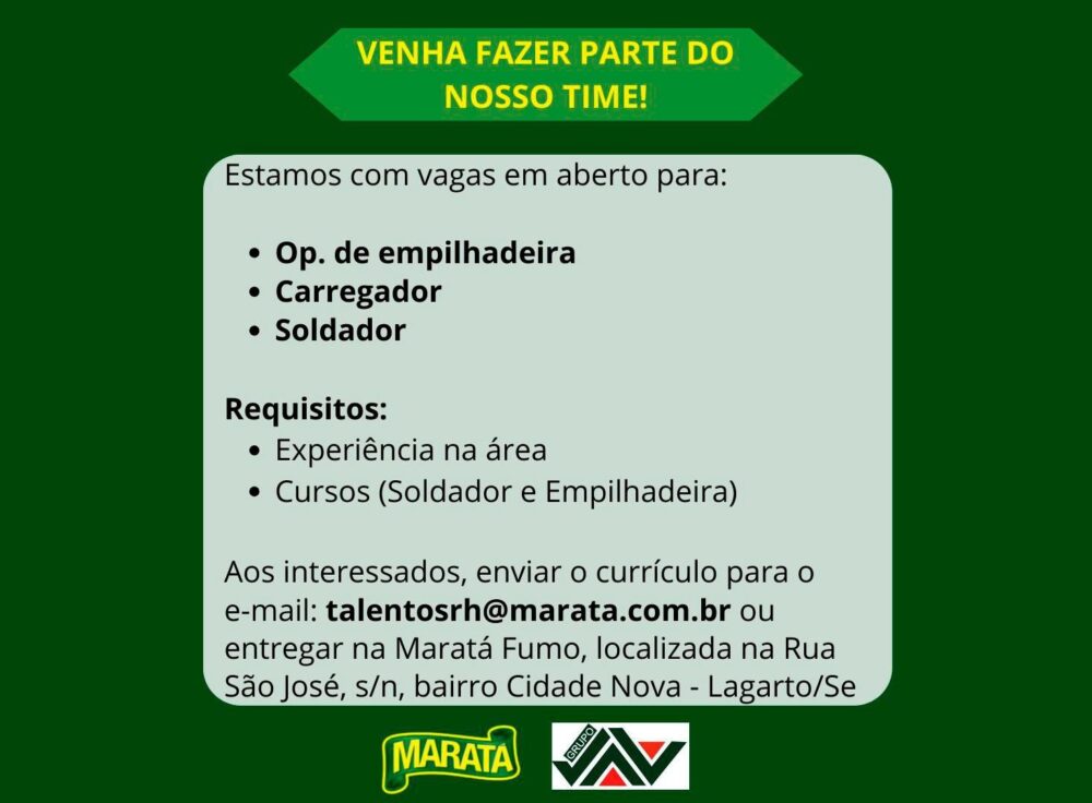 Empresa Maratá abre vagas de emprego em Lagarto